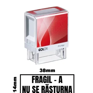Stampila DE BIROU FRAGIL A NU SE RASTURNA de birou 38x14mm