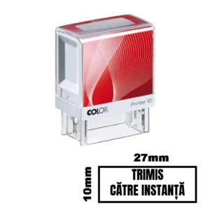 Stampila TRIMIS CATRE INSTANTA de birou 27x10mm